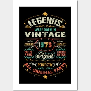 50th Birthday Vintage Gift For Legends Born 1973 Posters and Art